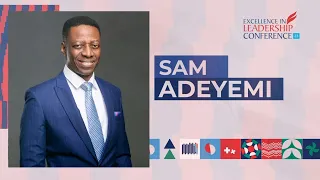 Sam Adeyemi at The Excellence In Leadership Conference | Day 1