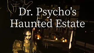 Haunted Houses Walkthrough 💀  Dr. Psycho's Haunted Estate 2020 💀 #HAUNTEDHOUSES  Halloween 2021