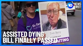 Voluntary Assisted Dying Bill Passes In NSW | 10 News First