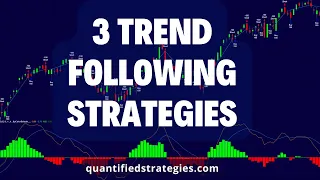 3 SIMPLE Trend Following Trading Strategies (Backtest)