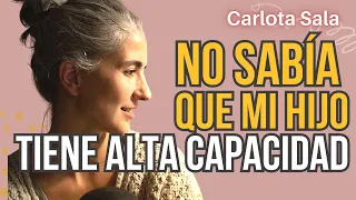 Descubrir al hijo dotado con CARLOTA SALA @CarlotaNinyacolorita