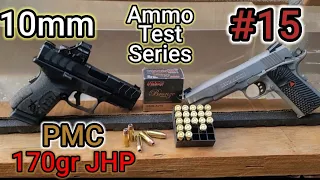 10mm Ammo Testing Series: #15 PMC BRONZE 170gr JHP | 5" AND 3.8" Barrels | Accuracy/Gel