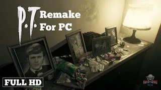 P.T Silent Hills Remake | 1080p / 60fps | Game Movie Walkthrough Gameplay  Full Game No Commentary