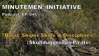 "Basic Sniper Skills & Disciplines" (Skullduggerous Pirate)