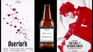 Episode 37: Overlord, The Girl in the Spider's Web, and Founder's Breakfast Stout