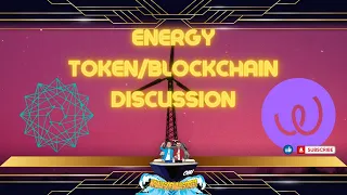 EWT & POWR | Energy Sector Token/Blockchain Discussion & Chart Update