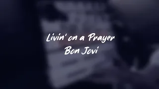 Livin' On A Prayer - Bon Jovi (Letra / Español)
