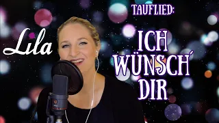 Ich wünsch Dir - Sarah Connor - Tauflied / Lied zur Konfirmation / Gute Wünsche Lied - Lila Cover