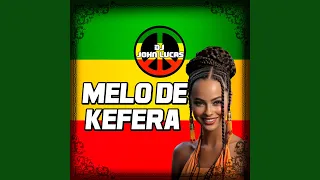 MELO DE KEFERA