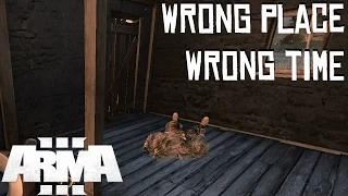 Arma 3 - Wasteland: Wrong Place Wrong Time
