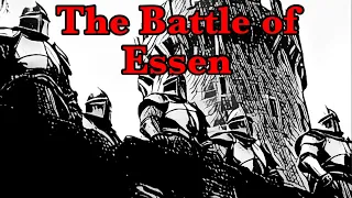 The Master Tavern Keeper’s History of the Old World #176: “The Battle of Essen”
