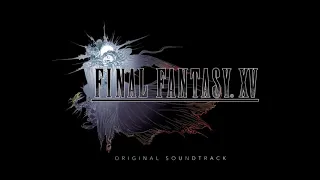 Stand Your Ground Fight Battle Song - Final Fantasy XV