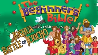 Joshua and the Battle of Jericho - The Beginners Bible