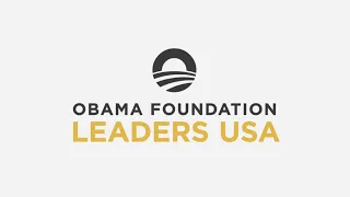Announcing the Obama Foundation Leaders USA program
