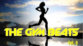 THE GYM BEATS Vol.5   Music for Fitness