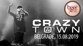 CRAZY TOWN - Live at Belgrade Beer Fest / 15.08.2019