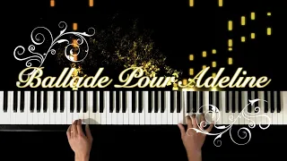 Ballade Pour Adeline - Paul De Senneville - Richard Clayderman - Piano Cover by Jarvis Huy Phan