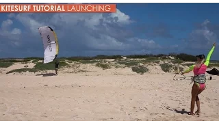 How to Kitesurf: Launch Tutorial