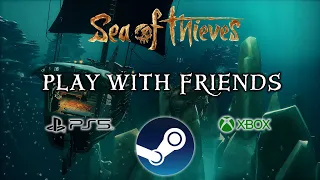 How to add / invite your friends to play with you on Sea of Thieves