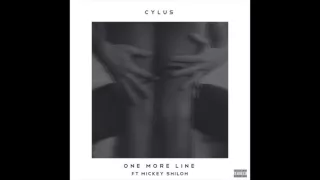 CYLUS - One More Line ft. Mickey Shiloh (RnBass)