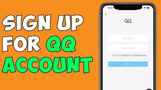 How To Create QQ Account | QQ International Sign Up