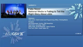 2019 ASU GSV Summit: Fake News! National Media is Failing to Tell the Right Story About Jobs