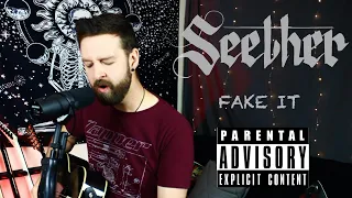 Seether - Fake it (Acoustic cover)