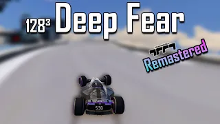 128³ Deep Fear  - 9:59.580 - Remastered (TM 2020)