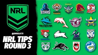 NRL TIPS & PREDICTIONS - ROUND 3 2024