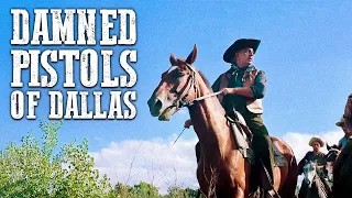 Damned Pistols of Dallas | SPAGHETTI WESTERN | Free Cowboy Film