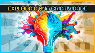 6 Ideias para Explodir a sua Criatividade