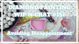 This Week Had All the Feels . . . | Diamond Painting WIP n Chat #151