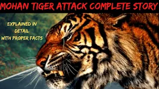 16 July 2022 ki वो खौफनाक रात | Mohan Tiger Attack | Corbett National Park | Complete Story |