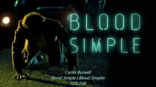 Blood Simple | Blood Simpler - Carter Burwell - Blood Simple