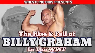 The Rise and Fall of Superstar Billy Graham in the WWF