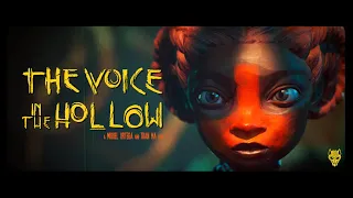 The Voice In The Hollow