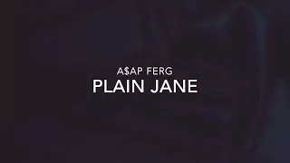 A$AP FERG - PLAIN JANE 20 MINS LOOP// Dreaded Dreams