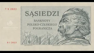Sąsiedzi. Banknoty polsko-czeskiego pogranicza [Sousedé. Bankovky polsko-českého pohraničí]