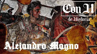 Alejandro Magno. Con H de historia Ep 12
