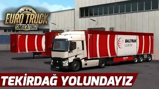 TÜRKİYE HARİTASINDA YOLCULUK // OYUNA SIFIRDAN BAŞLAMAK | Euro Truck Simulator 2