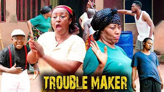 TROUBLE MAKERS {NEWLY RELEASED NOLLYWOOD MOVIE} LATEST TRENDING NOLLYWOOD MOVIE #movies #trending
