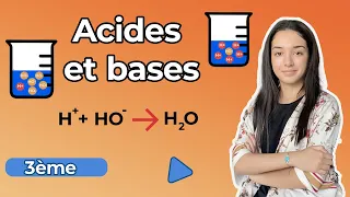 Solution acide et basique - 3ème (tout ton cours)