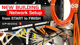 New Building Network Setup from Start to Finish | Network Cable Run | EP3