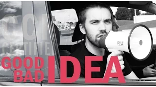 Megaphone & Your Car - Good Idea ~ Bad Idea