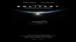 Одиночка / Solitary - трейлер 2020,