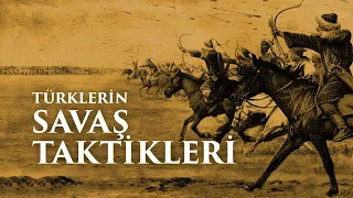 TÜRKLERİN SAVAŞ TAKTİKLERİ