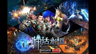 Eternal Myth  神话永恒 : เกมมือถือมาใหม่ MMORPG Gameplay iOS / Android