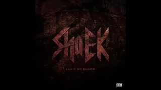 Sha Ek - Luv 4 My Block BASS BOSTED