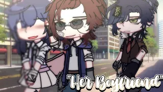 HER "BOYFRIEND" || BL/Gay || GLMM/ GCMM || Original || Gacha Club/Gacha Life