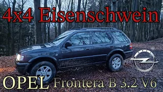 Opel Frontera B 3.2 V6 - komfortabel, geländegängig, belastbar. -Eine Vorstellung.